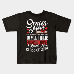 Senior Mom. Senior 2023. Class of 2023 Graduate. Kids T-Shirt